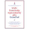Plagát na XXIV. Franc. ples, Grand bal